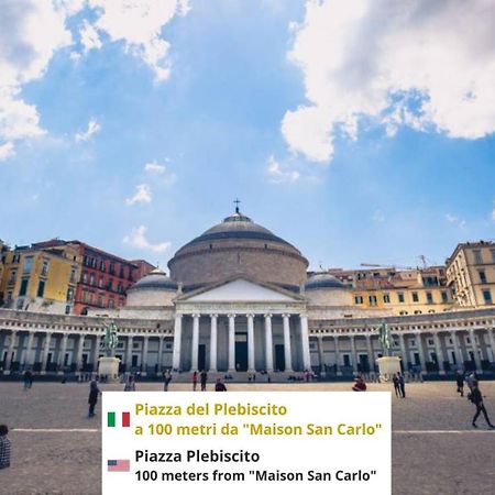 Maison San Carlo Luxury Suites Napoli Eksteriør billede
